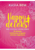 Happy detoks jedz oddychaj i kochaj (siebie) 10 - dniowy holistyczny program odnowy organizmu