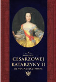 Pamiętniki cesarzowej Katarzyny II jej własną ręką spisane