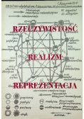 Rzeczywistość Realizm Reprezentacja