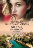 Saga bałkańska  Nie czas na miłość