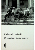 Umierający Europejczycy