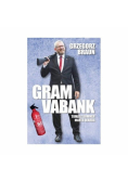 Grzegorz Braun Gram vabank