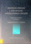 Zróżnicowanie i zmienność społecznego świata