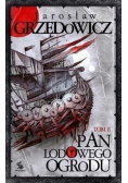 Pan Lodowego Ogrodu Tom 2