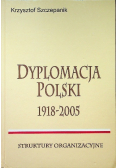 Dyplomacja Polski 1918 - 2005