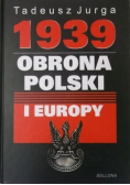1939 Obrona Polski i Europy