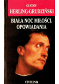 Biała noc miłości Opowiadania
