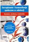 Zarządzanie i komunikacja społeczna w edukacji