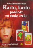 Karto karto powiedz co mnie czeka