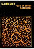 Wstęp do biologii molekularnej