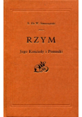 Rzym Jego kościoły i pomniki reprint z 1902 r