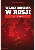 Wojna Domowa w Rosji 1917 1920