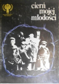 Cierń mojej młodości