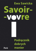 Savoir vovre Podręcznik dobrych manier