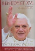 Benedykt XVI Światłość świata Sensacyjny wywiad z papieżem