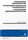 Postępowanie administracyjne Postępowanie egzekucyjne w administracji