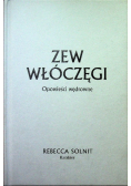Zew włóczęgi Opowieści wędrowne