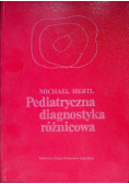 Pediatryczna diagnostyka różnicowa