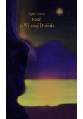 Baśń o Wilczej Dolinie