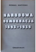 Narodowa demokracja 1893 1939