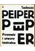 Tadeusz Peiper Poematy i utwory teatralne
