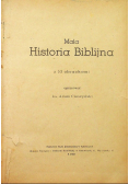 Mała historja biblijna w obrazach, 1914 r
