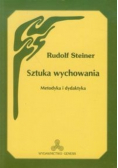 Sztuka wychowania Metodyka i dydaktyka