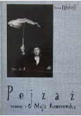 Pejzaż rozmowy z Mają Komorowską