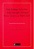 Róg Rudiego Dutschke i Axel Springer Strasse Nowa Lewica w Niemczech
