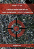 Zagrożenia Informacyjne a bezpieczeństwo państwa Polskiego