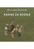 Kadisz za Rozełe