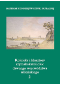 Kościoły i klasztory rzymskokatolickie dawnego województwa wileńskiego 2