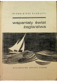 Wspaniały świat żeglarstwa