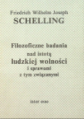 Filozoficzne badania nad istotą ludzkiej wolności i sprawami z tym związanymi