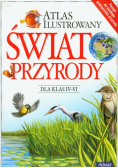 Atlas ilustrowany Świat przyrody dla klas 4-6