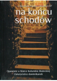 Na końcu schodów