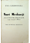 Nurt mediacji austromarksizm  i jego recepcja w Polsce