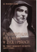 Fundamentalna rola wiary w życiu i pismach św Teresy Benedykty od Krzyża