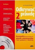 Odkrywać prawdę Część 2
