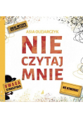 Nie czytaj mnie
