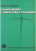 Uwagi ateisty o micie Ukrzyżowania