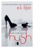 Czarny lotos Tom 3 Hush