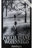 Poezja Stanu Wojennego Antologia