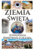Ziemia Święta z Ewangelią św Łukasza