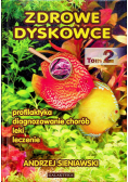 Zdrowe dyskowce Tom 2