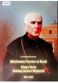 Niezłomny Pasterz w Rosji Sługa Boży biskup Antoni Malecki