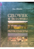Człowiek w środowisku przyrodniczym i społecznym