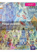 Ponad słowami Klasa 3 Podręcznik do języka polskiego Zakres podstawowy i rozszerzony