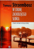 W stronę zachodzącego słońca