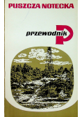 Puszcza Notecka Przewodnik